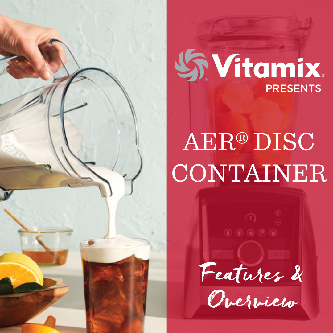Vitamix Aer Container Video